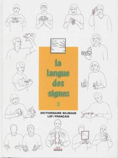 LANGUE DES SIGNES  - TOME 3