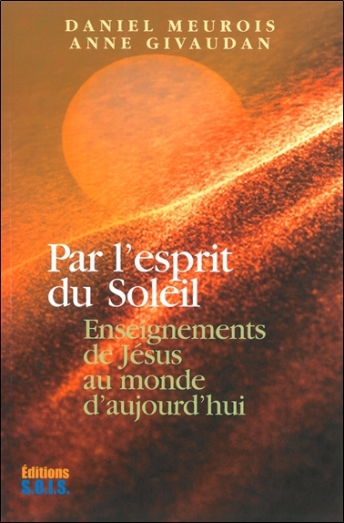 PAR L'ESPRIT DU SOLEIL