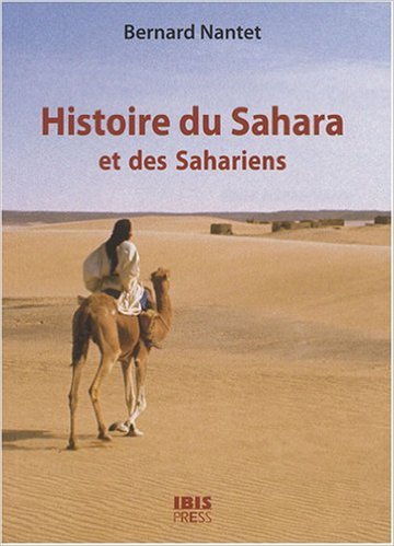 HISTOIRE DU SAHARA ET DES SAHARIENS