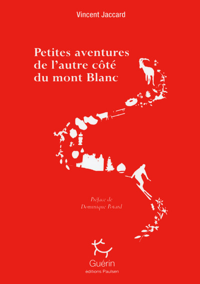 PETITES AVENTURES DE L AUTRE COTE DU MONT BLANC