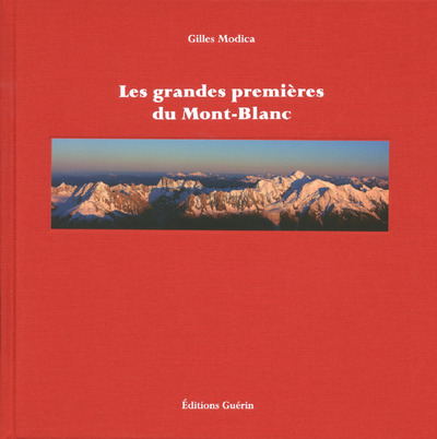 GRANDES PREMIERES DU MONT-BLANC