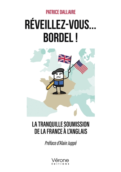 POD COMPTE FERMEREVEILLEZ-VOUS... BORDEL ! - LA TRANQUILLE SOUMISSION DE LA FRANCE A L´ANGL