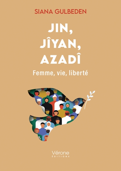 JIN, JIYAN, AZADI - FEMME, VIE, LIBERTE