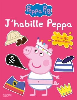 PEPPA PIG - ACTIVITES J´HABILLE PEPPA