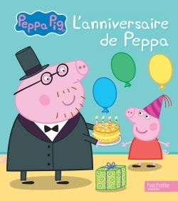 PEPPA PIG - L´ANNIVERSAIRE DE PEPPA