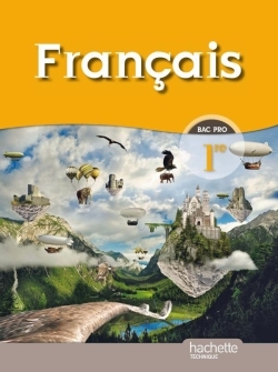 FRANCAIS 1RE PROFESSIONNELLE BAC PRO