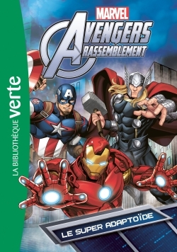 AVENGERS 06 - LE SUPER ADAPTOIDE