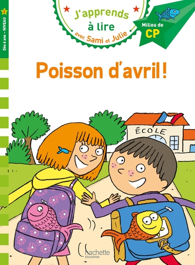 SAMI ET JULIE CP NIVEAU 2 - POISSON D´AVRIL !