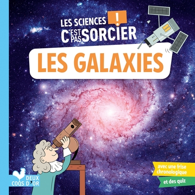 SCIENCES C´EST PAS SORCIER - LES GALAXIES