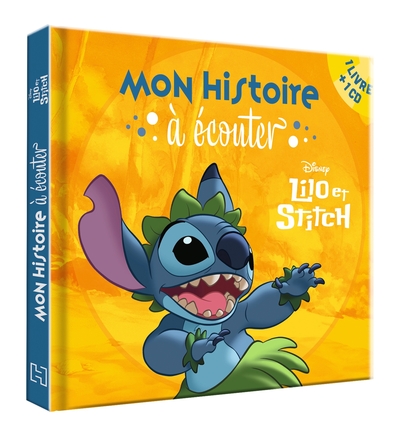 LILO ET STITCH - MON HISTOIRE A ECOUTER - L´HISTOIRE DU FILM - LIVRE CD - DISNEY - AUDIO