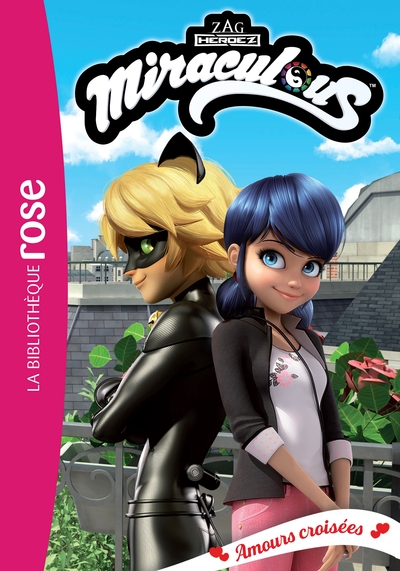 MIRACULOUS - T39 - MIRACULOUS 39 - AMOURS CROISEES