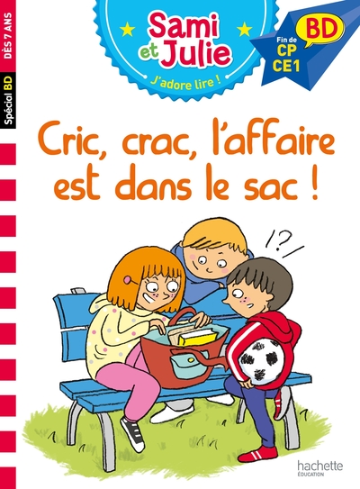 SAMI ET JULIE BD : CRIC, CRAC, L´AFFAIRE EST DANS LE SAC !