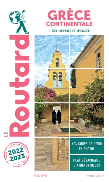 GUIDE DU ROUTARD GRECE CONTINENTALE 2022/23