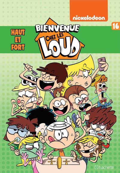 BIENVENUE CHEZ LES LOUD - TOME 16