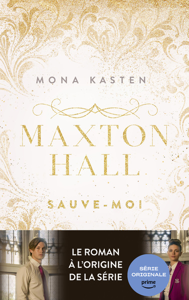 MAXTON HALL - TOME 1 - LE ROMAN A L´ORIGINE DE LA SERIE PRIME VIDEO - SAUVE