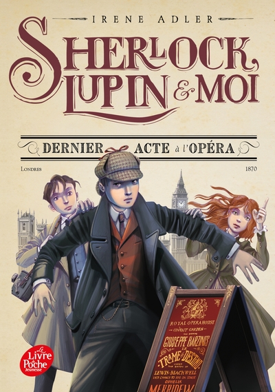 SHERLOCK, LUPIN ET MOI - T01 - SHERLOCK, LUPIN ET MOI - TOME 2 - DERNIER AC