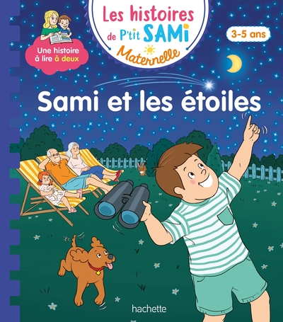 HISTOIRES DE P´TIT SAMI MATERNELLE (3-5 ANS) :  SAMI ET LES ETOILES