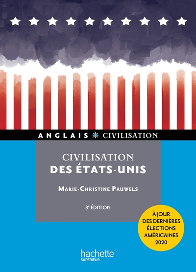 HU - CIVILISATION DES ETATS-UNIS (8E EDITION)
