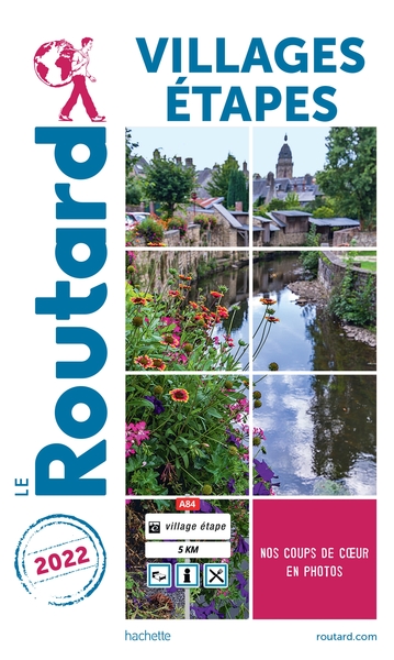 GUIDE DU ROUTARD VILLAGES ETAPES