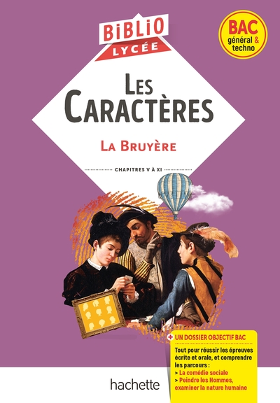 BIBLIOLYCEE - LES CARACTERES, LA BRUYERE - BAC 2023 - PARCOURS TRAITES : LA