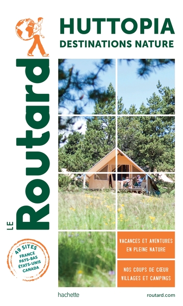 GUIDE DU ROUTARD CAMPINGS HUTTOPIA