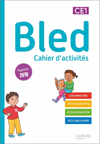 BLED CE1 - CAHIER DE L´ELEVE - EDITION 2022