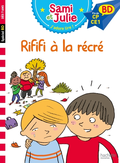 SAMI ET JULIE BD - RIFIFI A LA RECRE