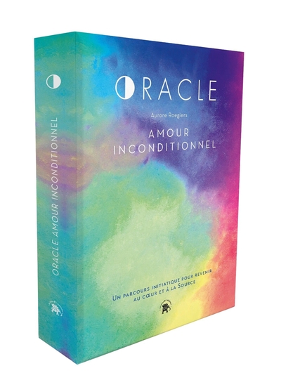 ORACLE AMOUR INCONDITIONNEL