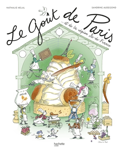 GOUT DE PARIS - ...ET DE LA REGION ILE-DE-FRANCE