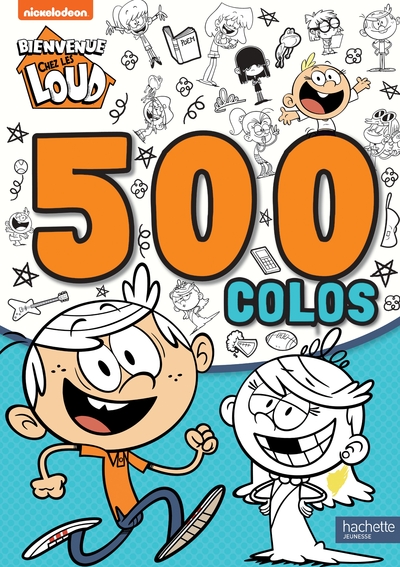 BIENVENUE CHEZ LES LOUD - 500 COLOS