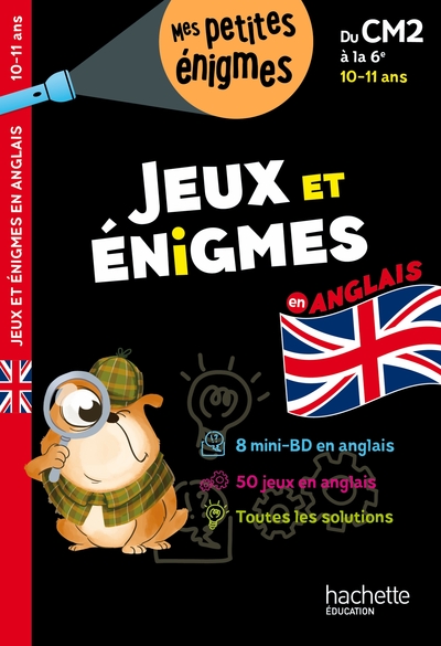 JEUX ET ENIGMES EN ANGLAIS DU CM2 A LA 6E - CAHIER DE VACANCES 2022