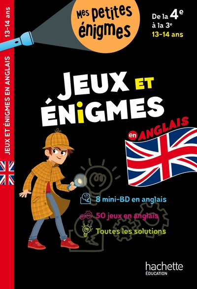 JEUX ET ENIGMES EN ANGLAIS DE 4E A LA 3E - CAHIER DE VACANCES 2022