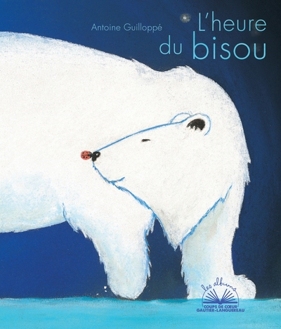 ALBUMS COUPS DE COEUR - L´HEURE DU BISOU