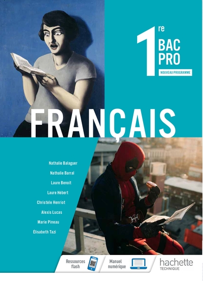 FRANCAIS 1RE BAC PRO - LIVRE ELEVE - ED. 2020