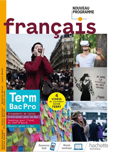 FRANCAIS TERMINALE BAC PRO - LIVRE ELEVE -  ED. 2021