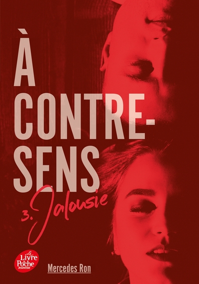 A CONTRE-SENS - TOME 3 - JALOUSIE