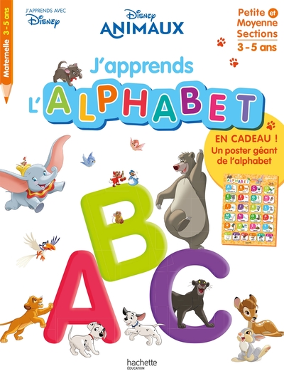 DISNEY - J´APPRENDS L´ALPHABET AVEC LES ANIMAUX DISNEY (DES 3 ANS)