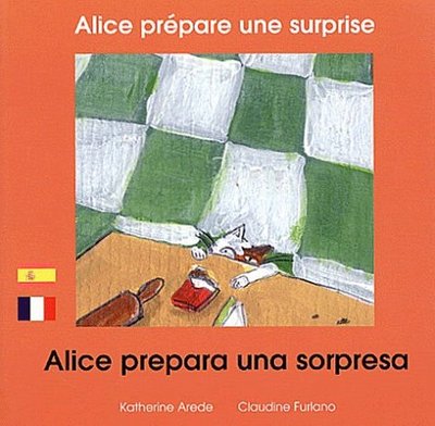 ALICE PREPARE UNE SURPRISE FR/ESP