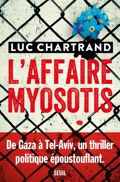 AFFAIRE MYOSOTIS