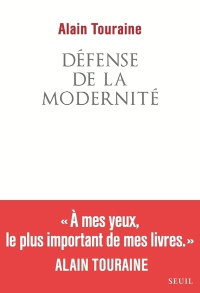 DEFENSE DE LA MODERNITE