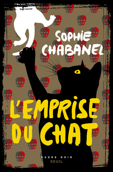 L´EMPRISE DU CHAT