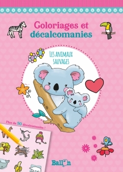 DECALCOMANIE - LES ANIMAUX SAUVAGES