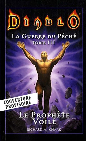 DIABLO - LA GUERRE DU PECHE T03 : LE PROPHETE VOILE (NOUVELLE EDITION)