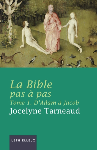 BIBLE PAS A PAS T1 - D´ADAM A JACOB