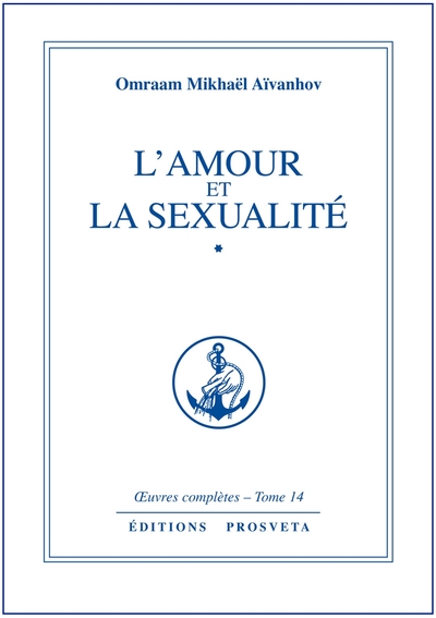 AMOUR ET LA SEXUALITE - TOME 14