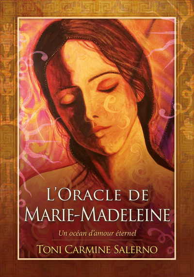 ORACLE DE MARIE-MADELEINE - UN OCEAN D´AMOUR ETERNEL