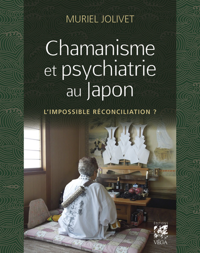 CHAMANISME ET PSYCHIATRIE AU JAPON : L´IMPOSSIBLE RECONCILIATION ?