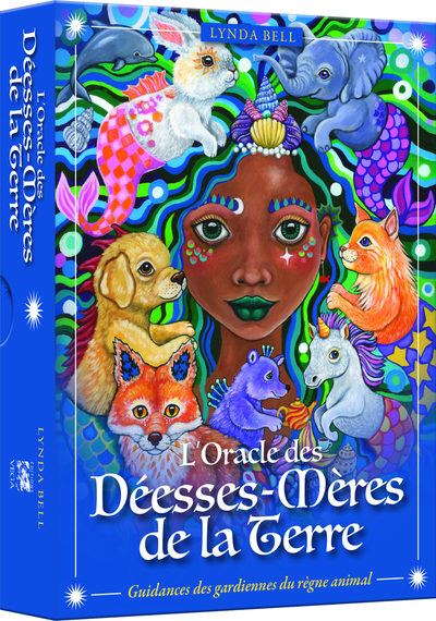 L´ORACLE DES DEESSES-MERES DE LA TERRE - GUIDANCE DES GARDIENNES DU REGNE ANIMAL