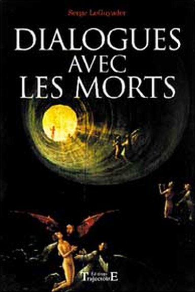 DIALOGUES AVEC LES MORTS