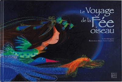 VOYAGE DE LA FEE OISEAU